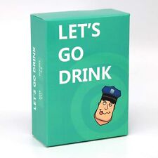 Let's Get Card Game Let's Go Drink Drunk Game for Party Family Friends Drinking  picture