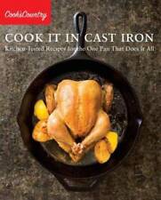 Cook It in Cast Iron: Kitchen-Tested Recipes for the One Pan That Does It - GOOD picture