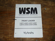 Kubota LA271 LA301 LA351 LA401 Front Loader Shop Service Repair Manual picture