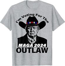 Funny Trump MAGA 2024 I'm Voting For The Outlaw Unisex T-Shirt picture
