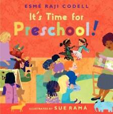 It's Time for Preschool - Hardcover By Codell, Esme Raji - GOOD picture