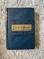 The Last of the Mohicans Hardcover by J. Fenimore Cooper ORIGINAL 1881 picture