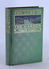 Hildegarde Hawthorne Maxfield Parrish 1st Ed 1911 The Lure Of The Garden HC picture