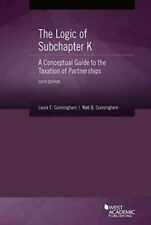 The Logic of Subchapter K, A - Paperback, by Cunningham Laura; Cunningham - Good picture