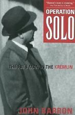 Operation Solo: The Fbi's Man in the Kremlin by Barron, John picture