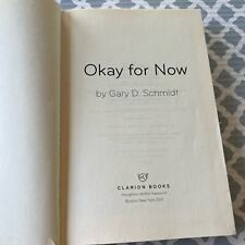 Okay For Now by Gary D. Schmidt Hardcover Book Pre-Loved picture