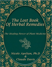 The Lost Book of Herbal Remedies: The Healing Power of Plant Medicine-Paperback picture