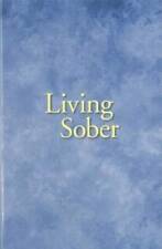 Living Sober - Paperback By Anonymous - GOOD picture