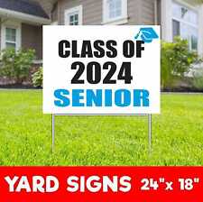 CLASS 2024 SENIOR Yard Sign Corrugate Plastic with H-Stakes Lawn Sign Congrats picture