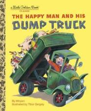 The Happy Man and His Dump Truck (Little Golden Book) - Hardcover - GOOD picture