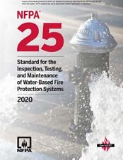 NFPA 25, Standard for the Inspection, Testing, and Maintenance of Water-Based... picture