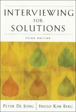 Interviewing for Solutions by Insoo Kim Berg and Peter De Jong (2007,... picture