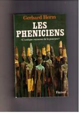 Les Phéniciens: L'antique royaume de la pourpre by Herm, Gerhard Book The Fast picture