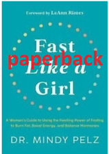 (paperback)Fast Like a Girl: A Woman's Guide to Using the Healing Power... picture