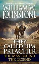 They Called Him Preacher: The Man behind the Legend (Preacher/First Mount - GOOD picture