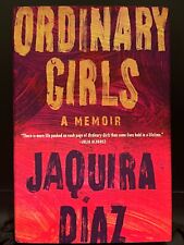 Ordinary Girls : A Memoir by Jaquira Díaz (2019, Hardcover) picture