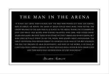 Theodore Teddy Roosevelt the Man in the Arena 13x19 Poster Quote Black and White picture