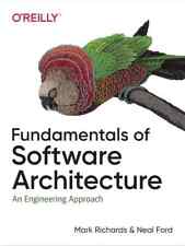 Fundamentals of Software Architecture An Engineering Approach by Neal Ford and.. picture