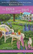 The Diva Digs Up the Dirt (A Domestic Diva Mystery) By Davis, Krista - GOOD picture