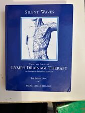Silent Waves : Theory and Practice of Lymph Drainage Therapy, an Osteopathic... picture