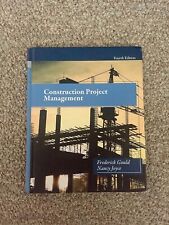 Construction Project Management 4th edition by Frederick Gould, Nancy Joyce (HC) picture