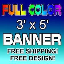 3' x 5' Custom Vinyl Banner 13oz Full Color Outdoor Sign 3x5 FREE DESIGN 3 x 5 picture