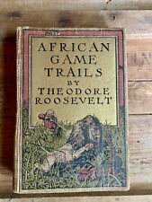 1910 African Game Trails by Theodore Roosevelt Illustrated 1st Edition picture