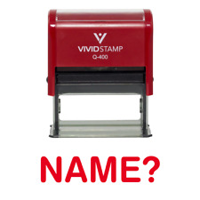 Name? Self Inking Rubber Stamp picture