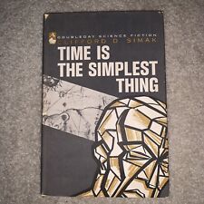 Time Is The Simplest Thing Clifford D. Simao Rare 1961 HCDJ BCE  picture