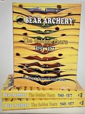 BEAR ARCHERY THE GOLDEN YEARS 1949-1977   Brand New  444 Page Hardcover picture