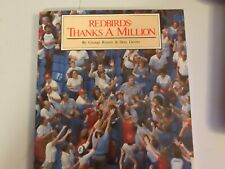 REDBIRDS;THANKS A MILLION BYGEORGE RORRER&STAN DENNY (RARE) picture