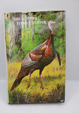 Vintage 1980 The Old Pro Turkey Hunter by Gene Nunnery HC/DJ First Edition (S-3) picture