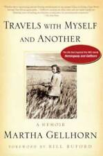 Travels with Myself and Another: A Memoir - Paperback By Gellhorn, Martha - GOOD picture