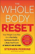 The Whole Body Reset: Your Weight-Loss Plan for a Flat Belly, Optimum Health... picture