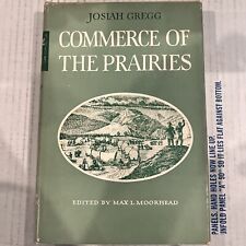 COMMERCE OF THE PRAIRIES by Josiah Gregg - 1954 First Printing - Hardcover  picture