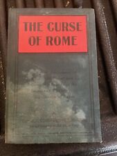 The Curse of Rome: A Frank Confession of a Catholic Priest Rare 1907 Edition picture
