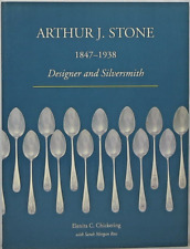 Arthur J. Stone, 1847-1938: Designer and Silversmith - Silver Design Illustrated picture