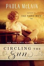 Circling the Sun: A Novel - 9780345534187, hardcover, Paula McLain picture