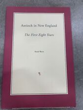 Scarce~ANTIOCH IN NEW ENGLAND: THE FIRST EIGHT YEARS By Heidi Watts~Softcover picture