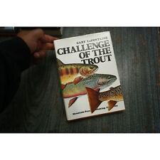 Challenge of the Trout by Gary LaFontaine, HC, DJ, 1st Ed., VG picture