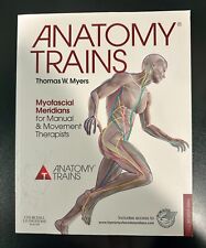 Anatomy Trains: Myofascial Meridians for Manual and Movement Therapists picture