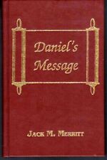 Daniel's Message - Jack M Merritt - 1997 - Revelation Rapture Beasts Horns  picture