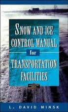 Snow and Ice Control Manual for Transportation Facilities picture