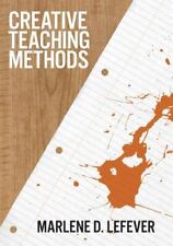 Creative Teaching Methods by Lefever, Marlene picture
