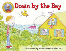 Down by the Bay (Raffi Songs to Read) - Board book By Raffi - GOOD picture