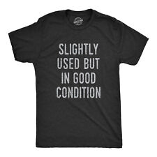 Mens Slightly Used But In Good Condition T Shirt Funny Sales Ad Tee For Guys picture