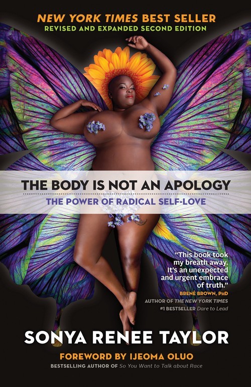 The Body Is Not an Apology, Sonya Renee Taylor
