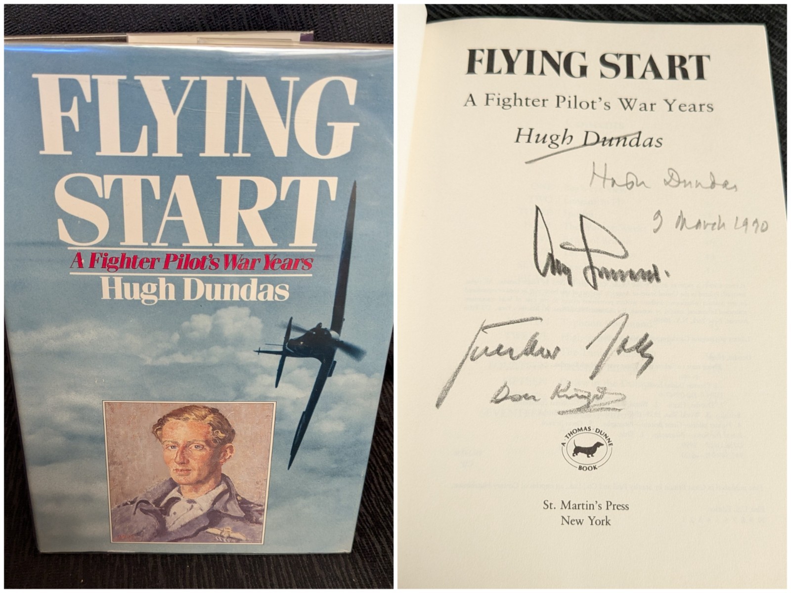 Hugh Dundas DFC DSO SIGNED x 4 Flying Start A Fighter Pilot\'s War Years WWII RAF