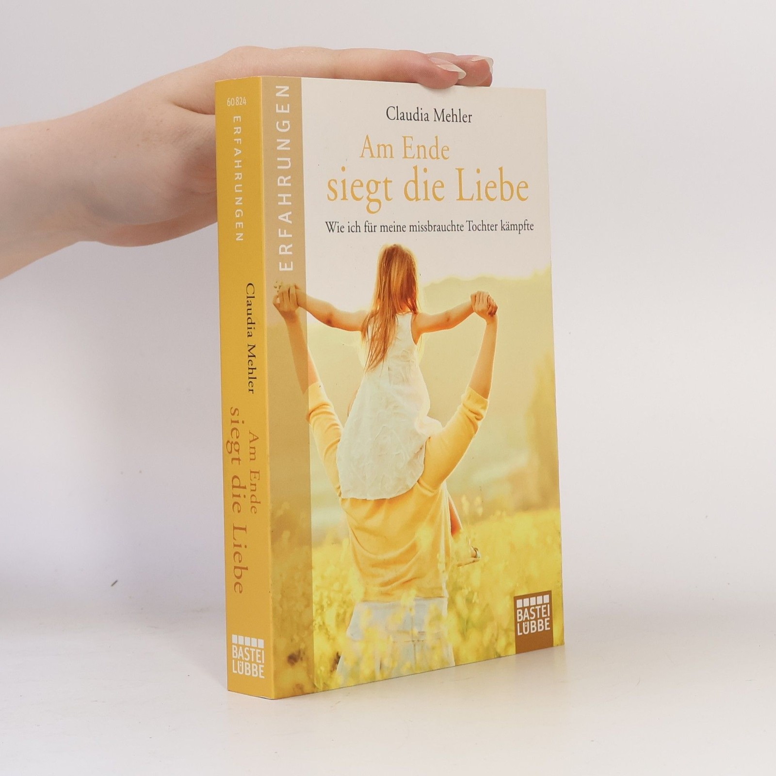 Am Ende siegt die Liebe | Claudia Mehler-Wex Am Ende siegt die Liebe | Claudia Mehler-Wex