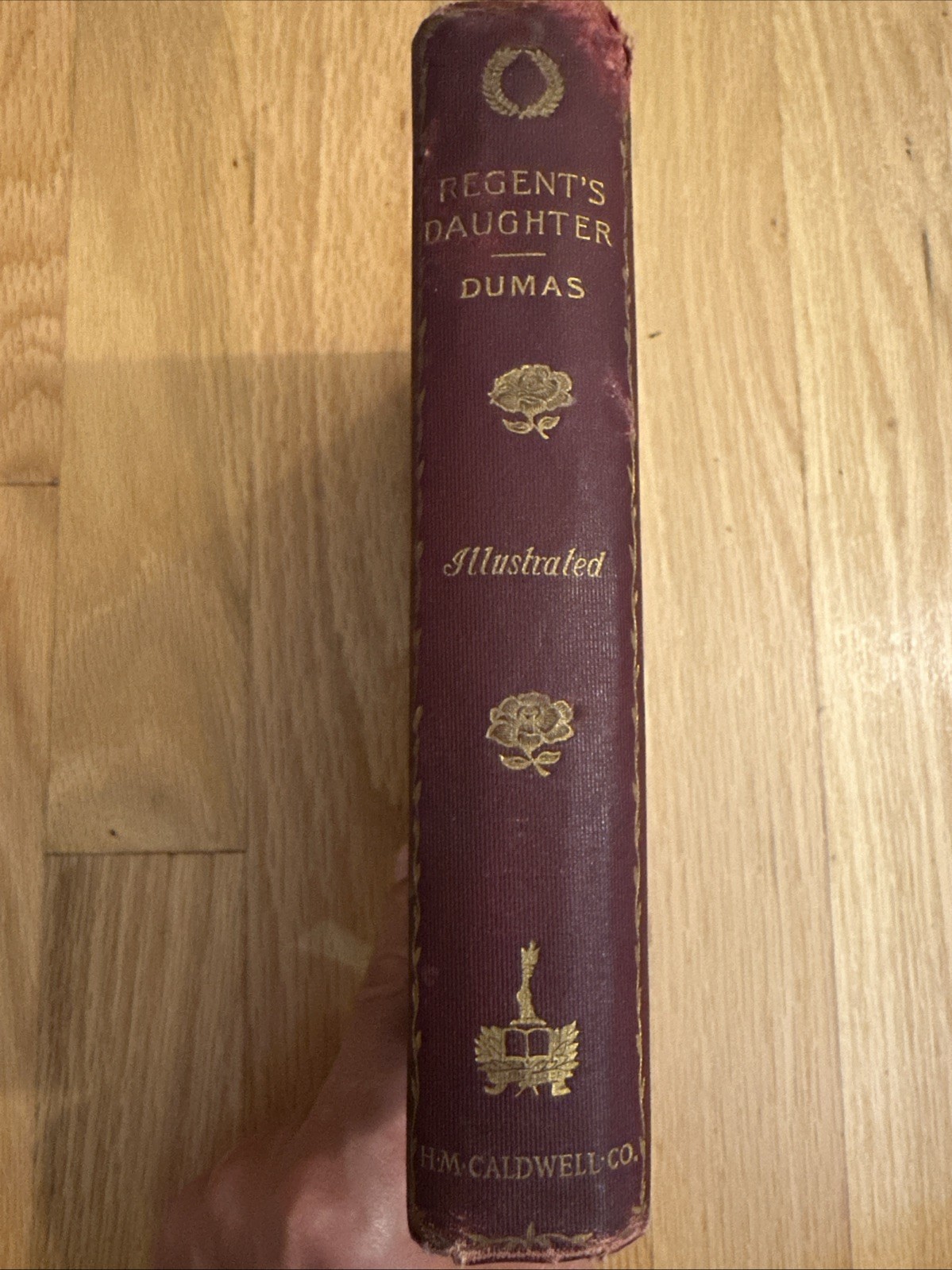 Antique c1900 ~ Alexandre Dumas ~ THE REGENT\'S DAUGHTER ~ Illustrated 